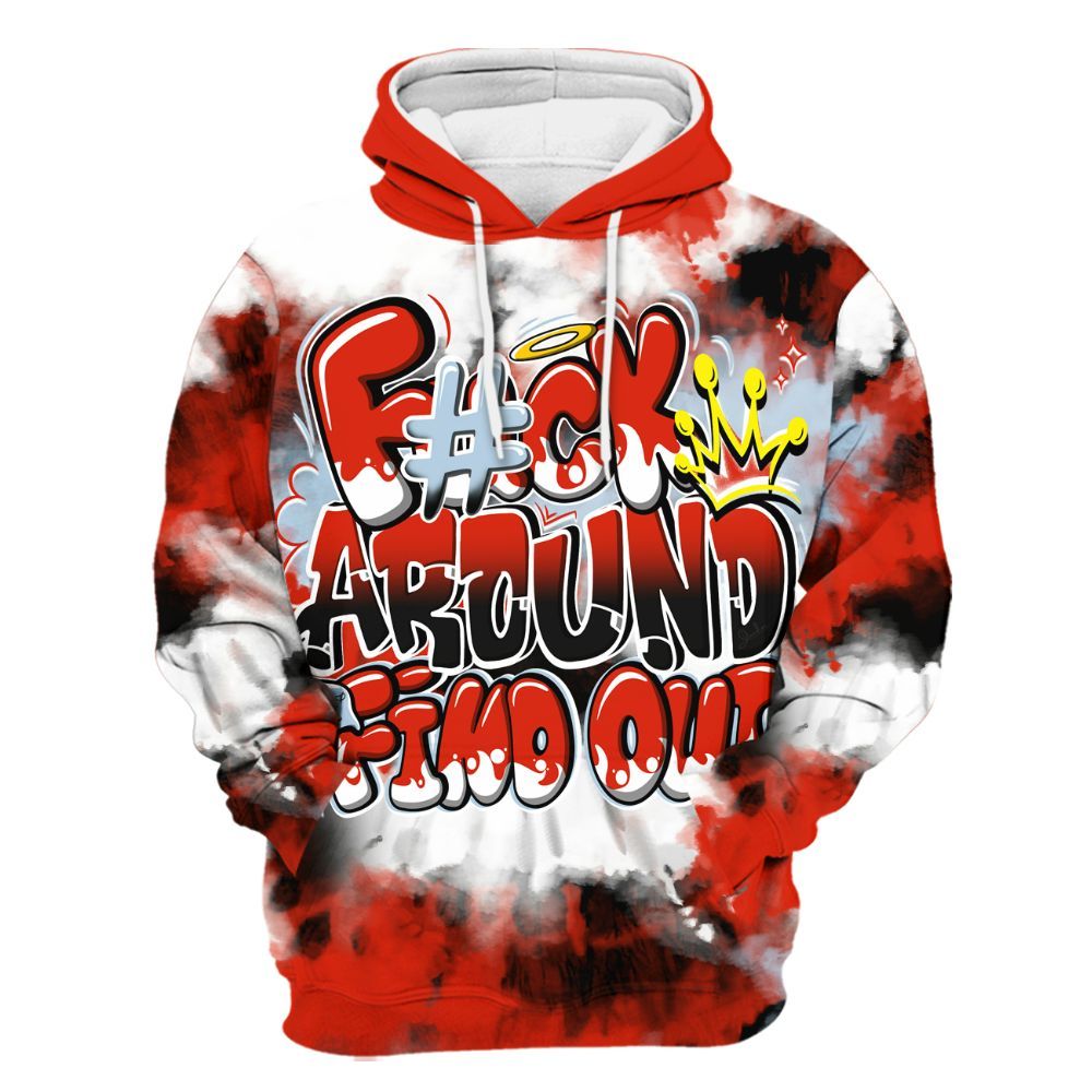 Hoodie To Match Retro Cherry 11s - Tie Dye FK Around Find Out All Over Print