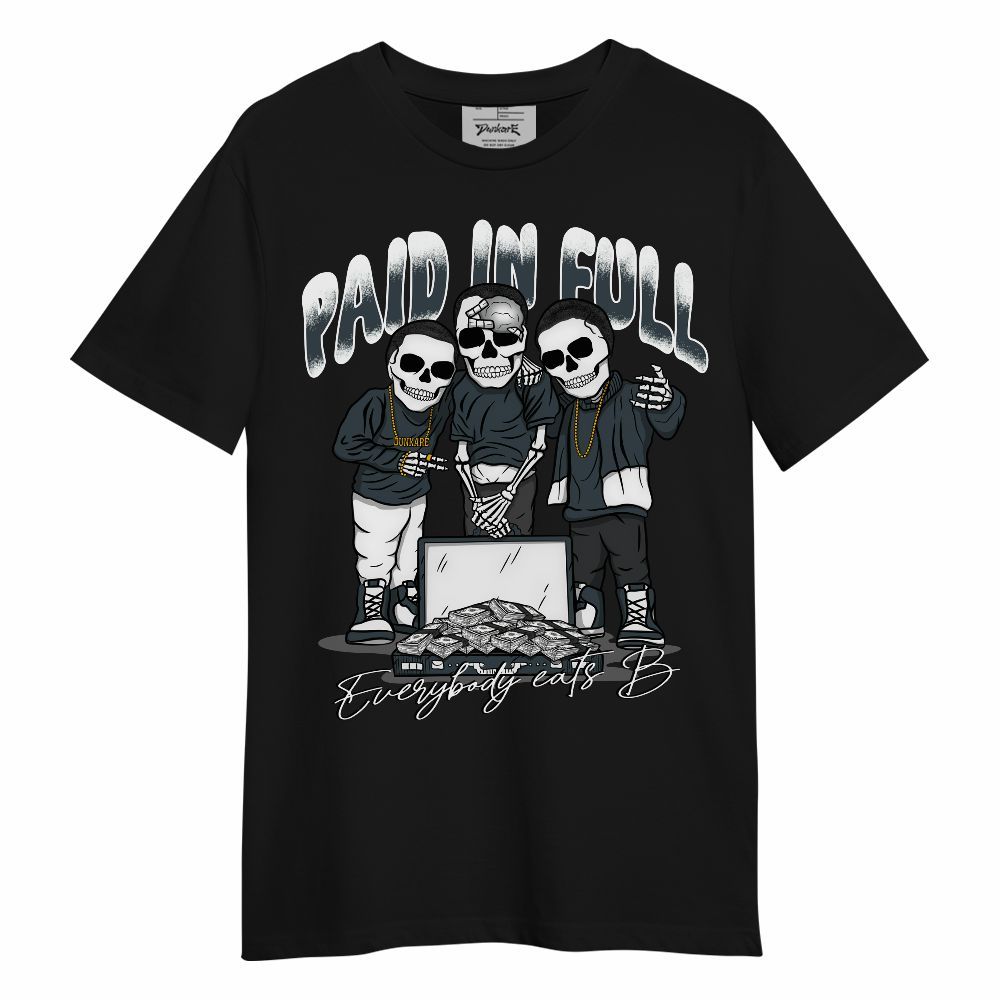 Shirt To Match Air Max Sunder Gore Tex Black - Everybody Paid In Full Unisex Shirt