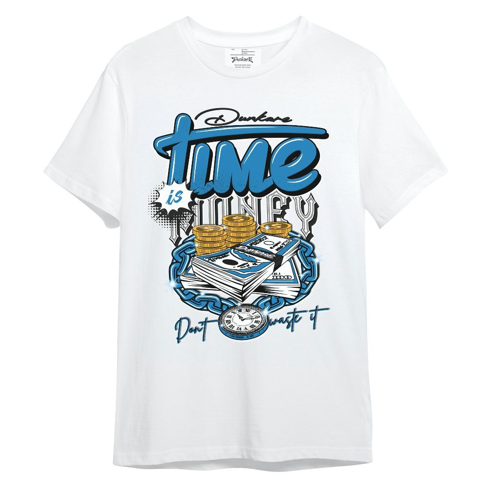 Shirt To Match Retro University Blue 9s - Time Is Money Unisex Shirt