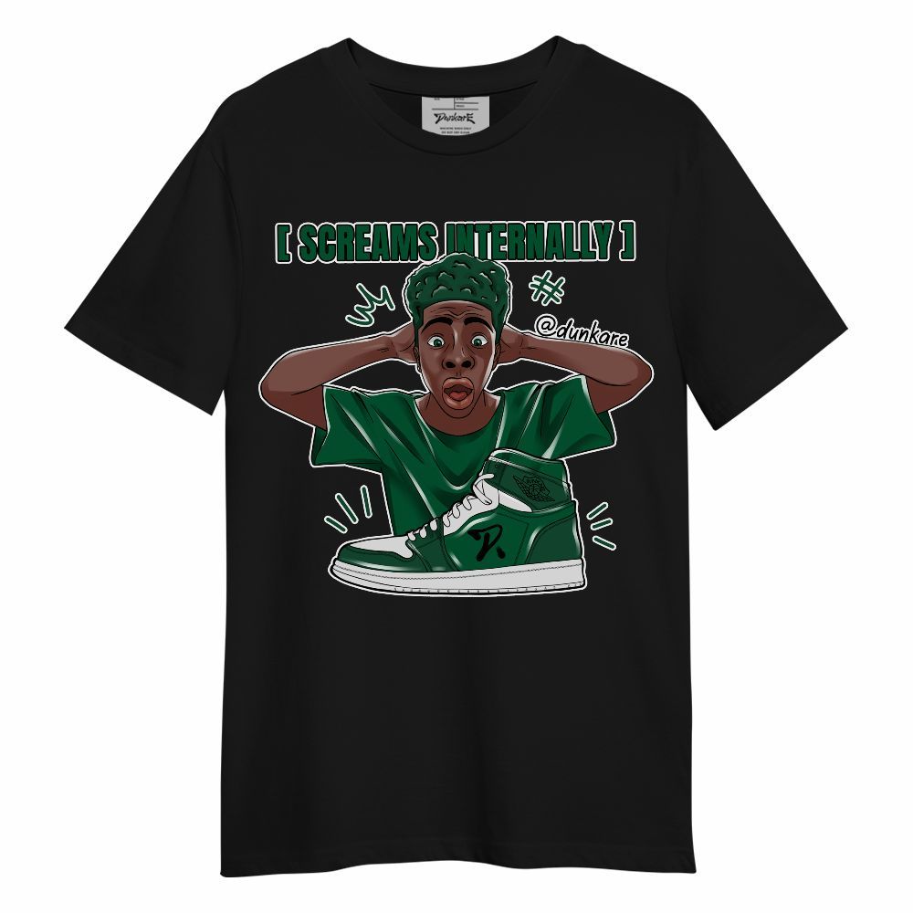 Shirt To Match High Gorge Green 1s - Scream Internally Unisex Shirt