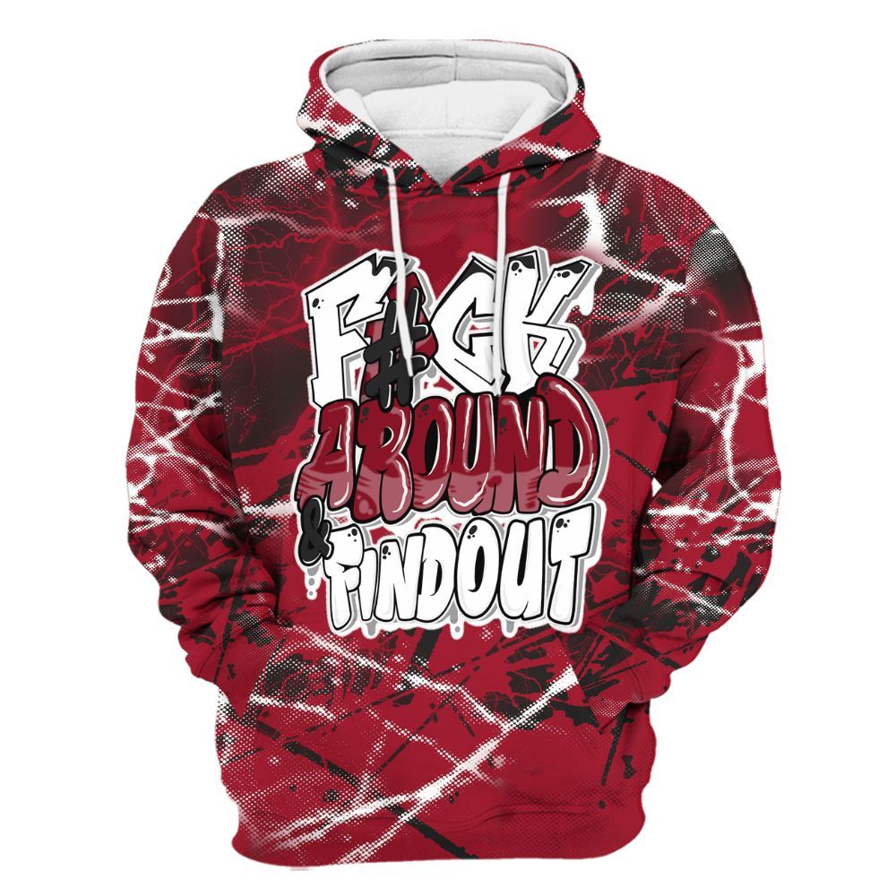 Hoodie To Match High OG Black Toe Reimagined 1s - F Around Find Out Graphic All Over Print