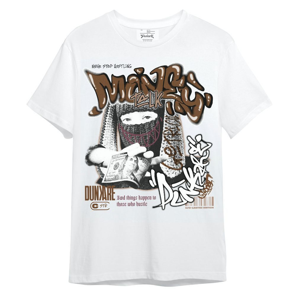 Shirt To Match Archaeo Brown 3s - Money Talk Rap Unisex Shirt