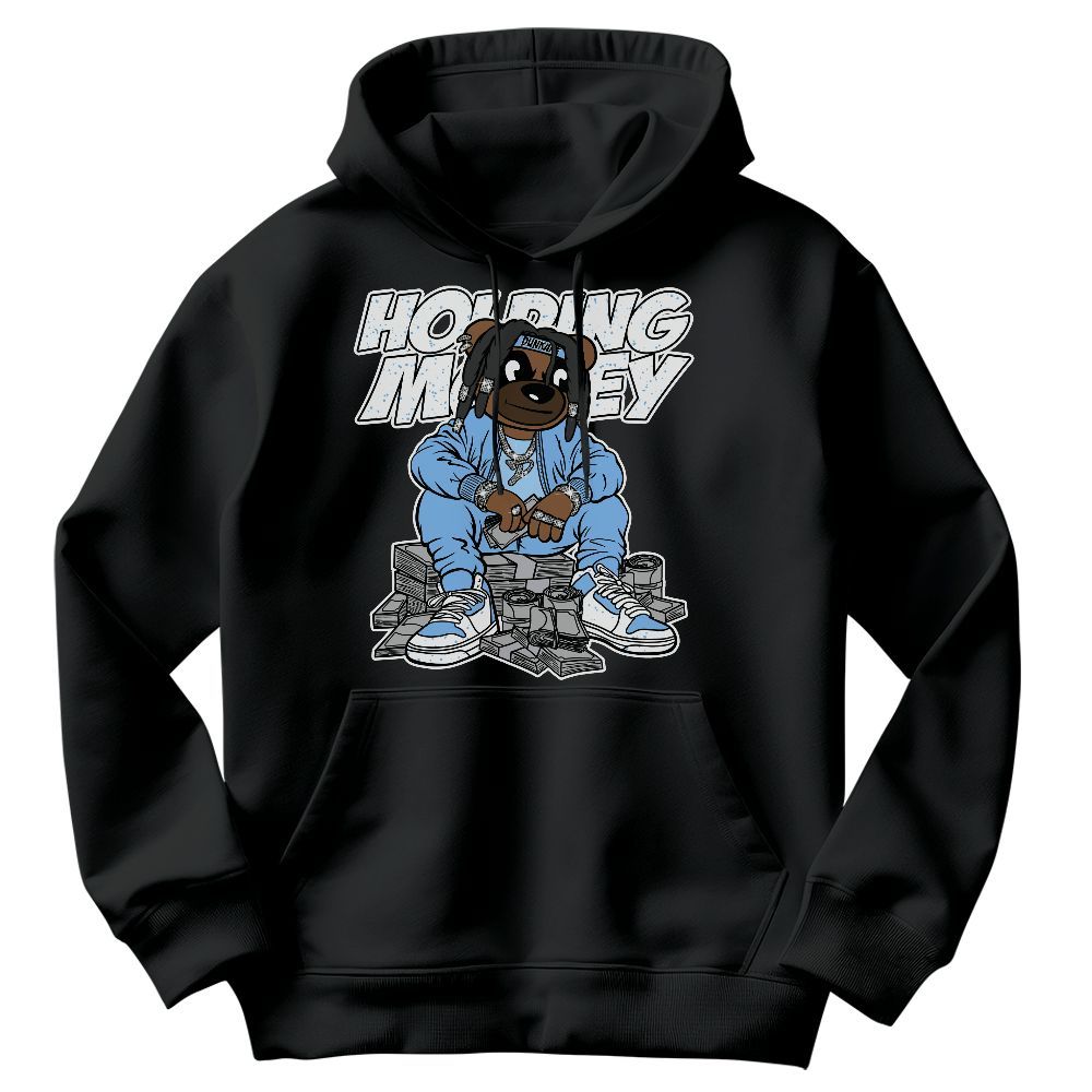 Sweatshirt To Match University Blue 5s - Possessing Moneys Bear Graphic