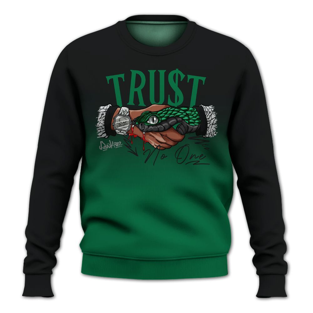 Sweatshirt To Match Pine Green 3s - Snake Trust No One Drip All Over Print