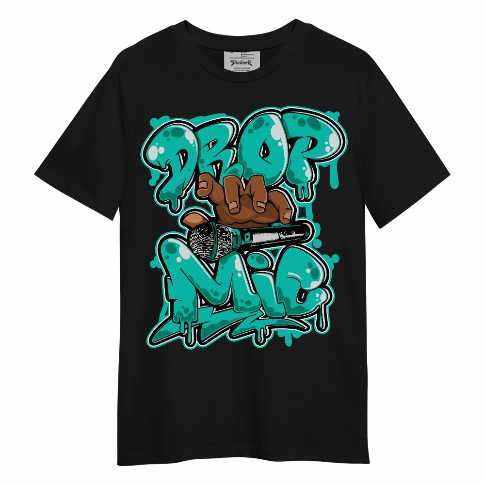 Shirt To Match Dunk Low Clear Jade - Drop Mic Unisex Shirt