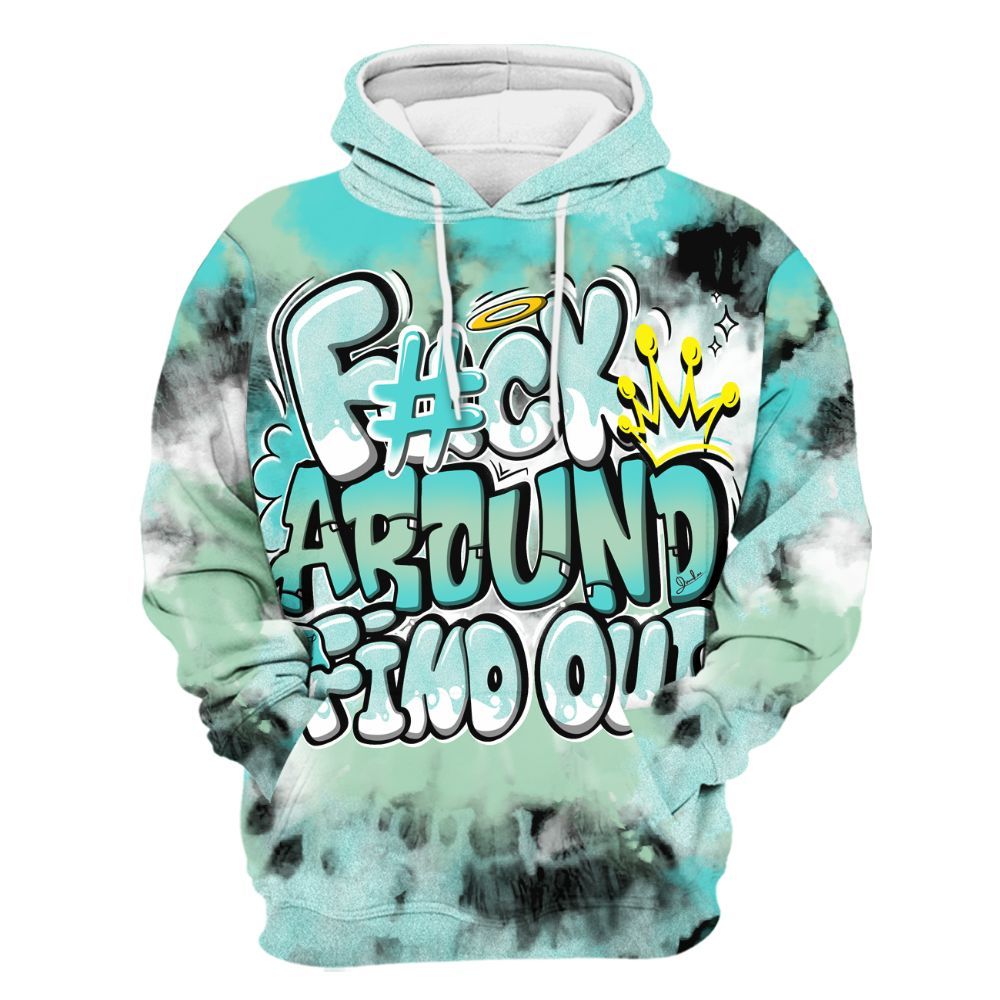 Hoodie To Match Low OG Washed Teal 1s - FK Around Find Out All Over Print