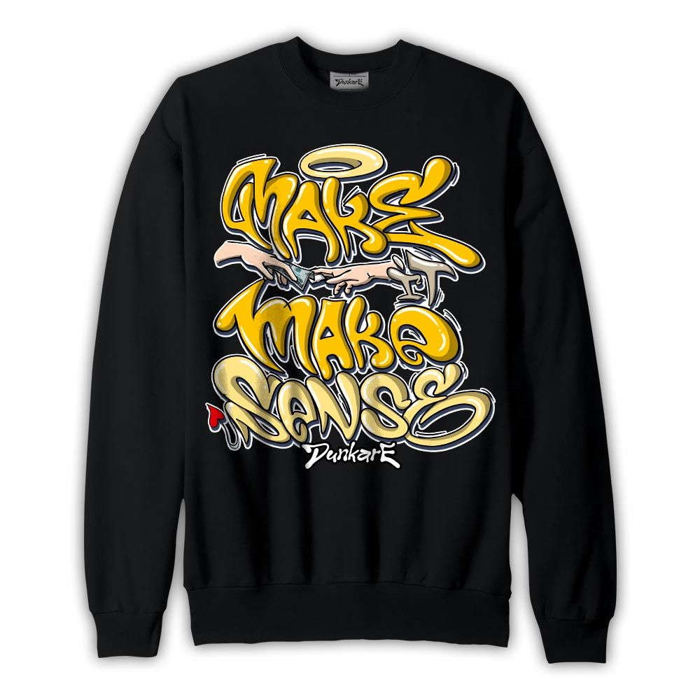Sweatshirt To match Vivid Sulfur 4s Sweatshirt - Make It Make Sense Graffiti Graphic 2304 NMP