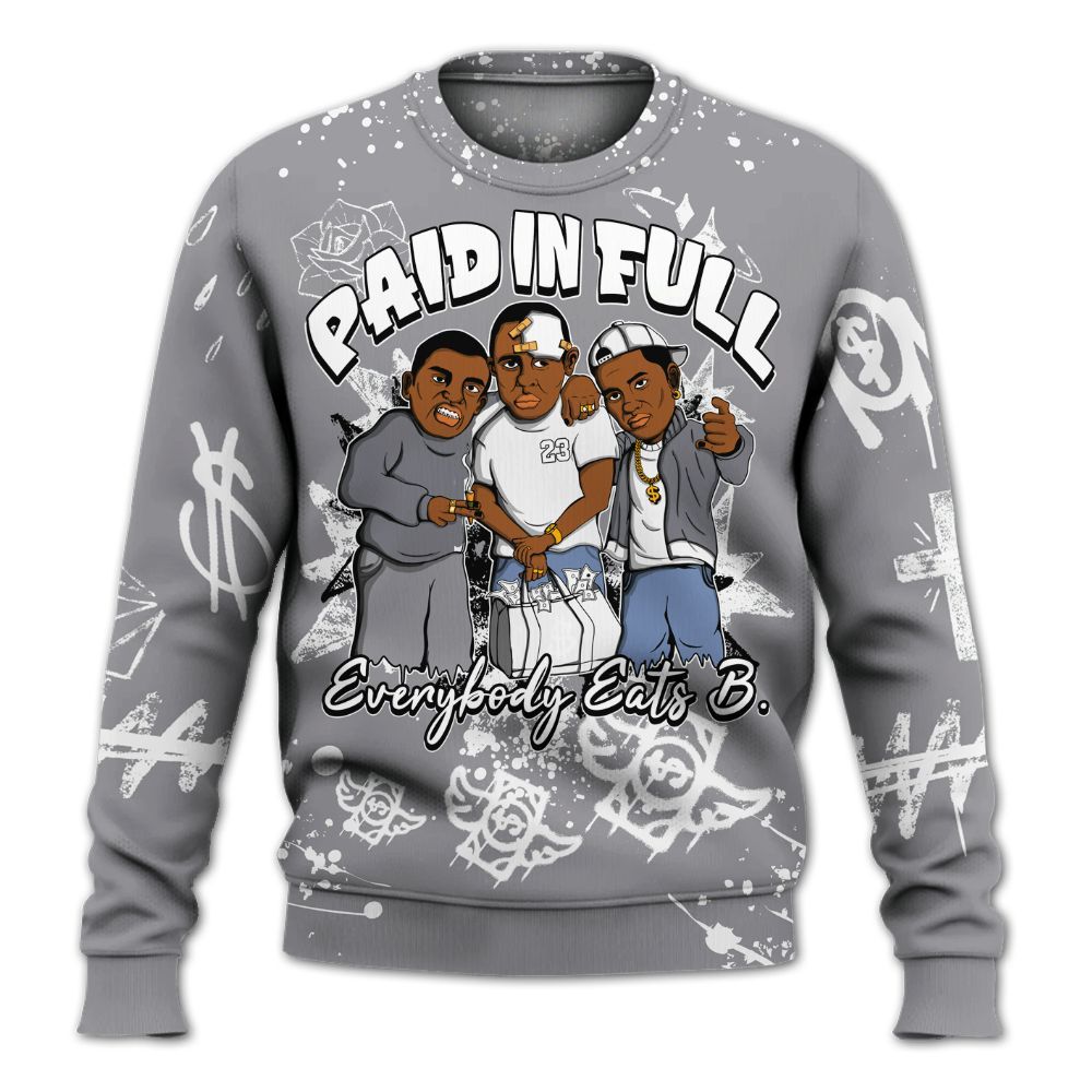 Sweatshirt To Match Cement Grey 11s - Everybody Paid In Full Crayon All Over Print