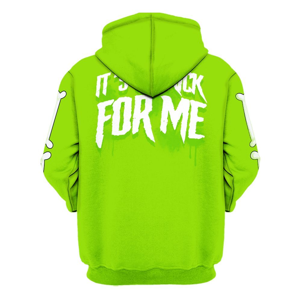 Hoodie To Match Electric Green 6s - It's The Kick For Me All Over Print