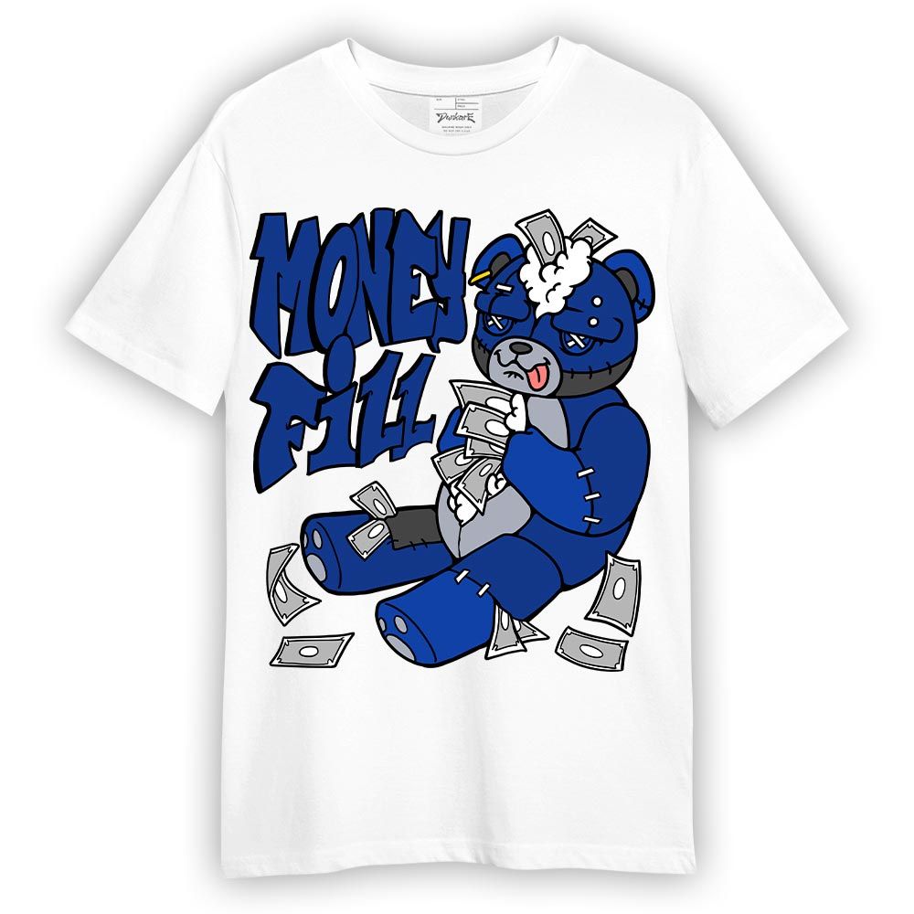 Shirt To Match Air Foamposite One Royal T-- Money Fill Hugz T-Shirt Unisex