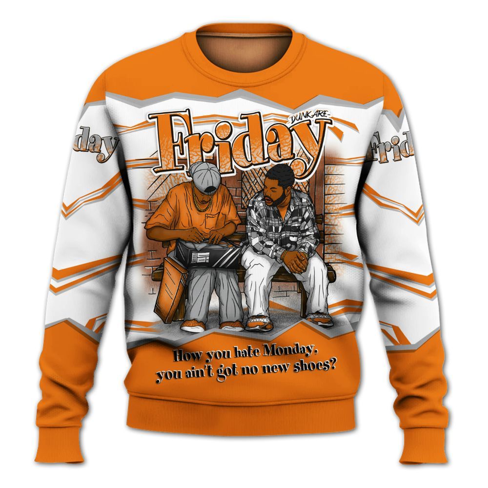 Sweatshirt To Match Orange Citrus 3s - Friday Movie 90s TV All Over Print