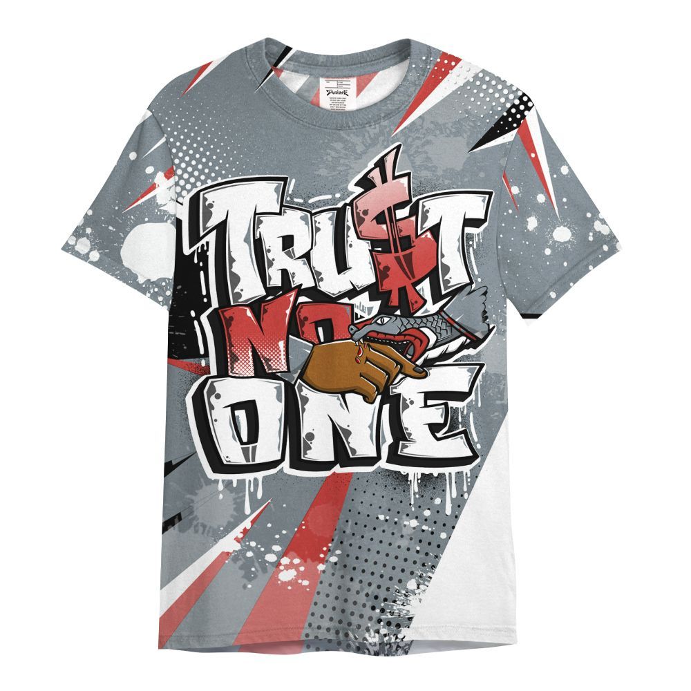 Shirt To Match Wolf Grey 13s - Poly Trust No One Dripping All Over Print