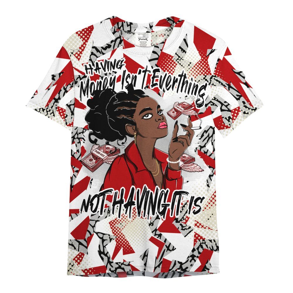 Shirt To Match Cement Grey 3s - Having Money Isn't Everthing Retro All Over Print