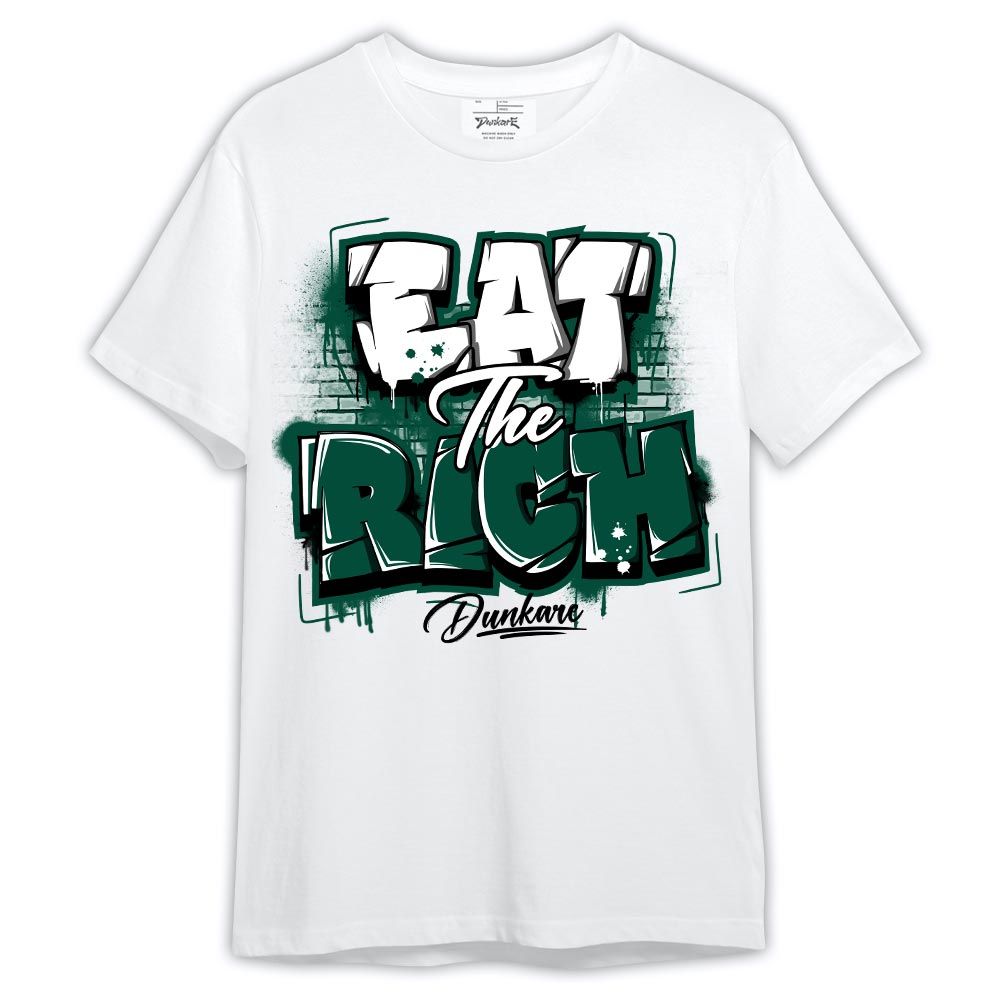 Shirt To Match Oxidized Green 4s - Graphic Eat The Rich Shirt Outfit