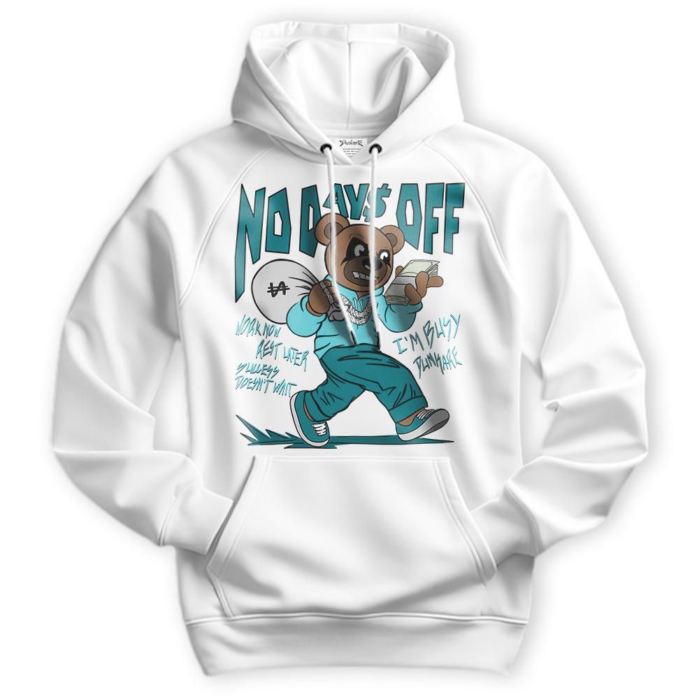 Sweatshirt To Match Oxidized Green 4s Hoodie - No Day Off Bear Hoodie Unisex