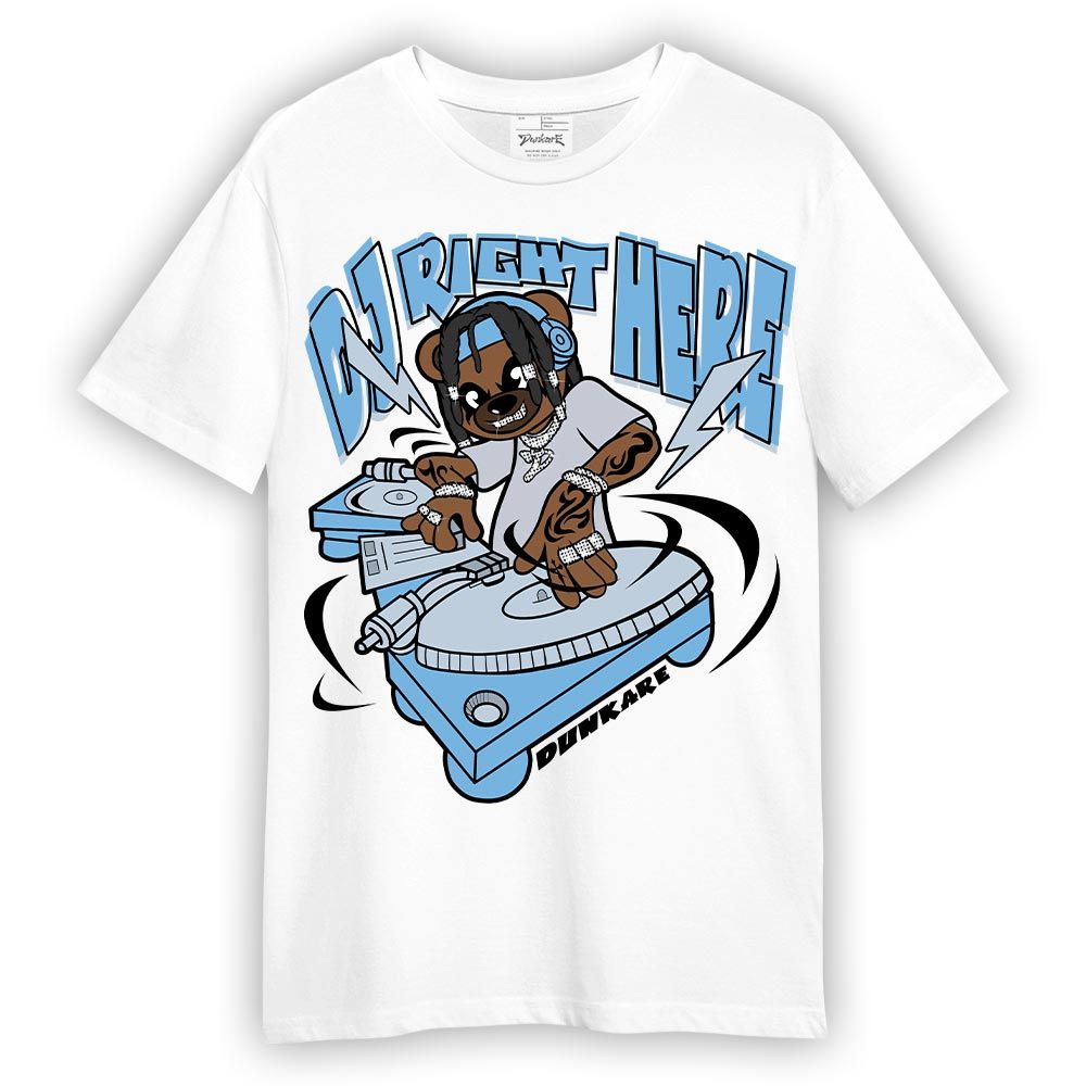 Shirt To Match Craft Paris 6s T-- DJ Right Here Bear T-Shirt Unisex