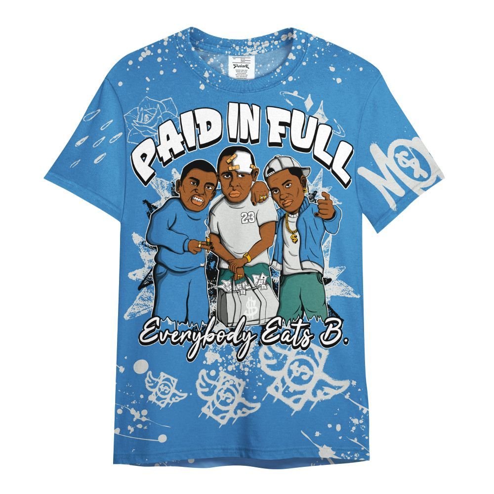 Shirt To Match Low Carolina 17s - Everybody Paid In Full Crayon All Over Print