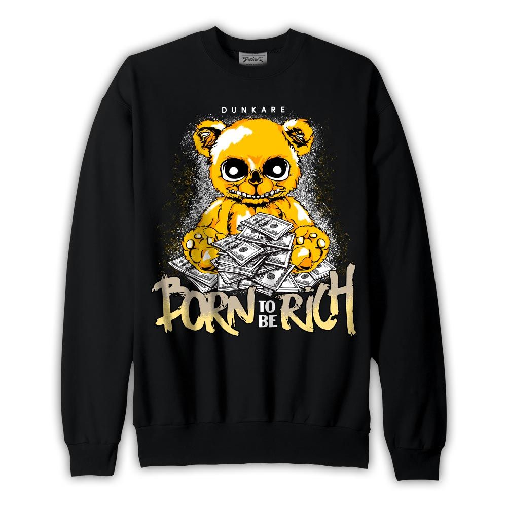 Sweatshirt To match Vivid Sulfur 4s Sweatshirt - Born To Be Rich Bear Graphic 2902 NCMD