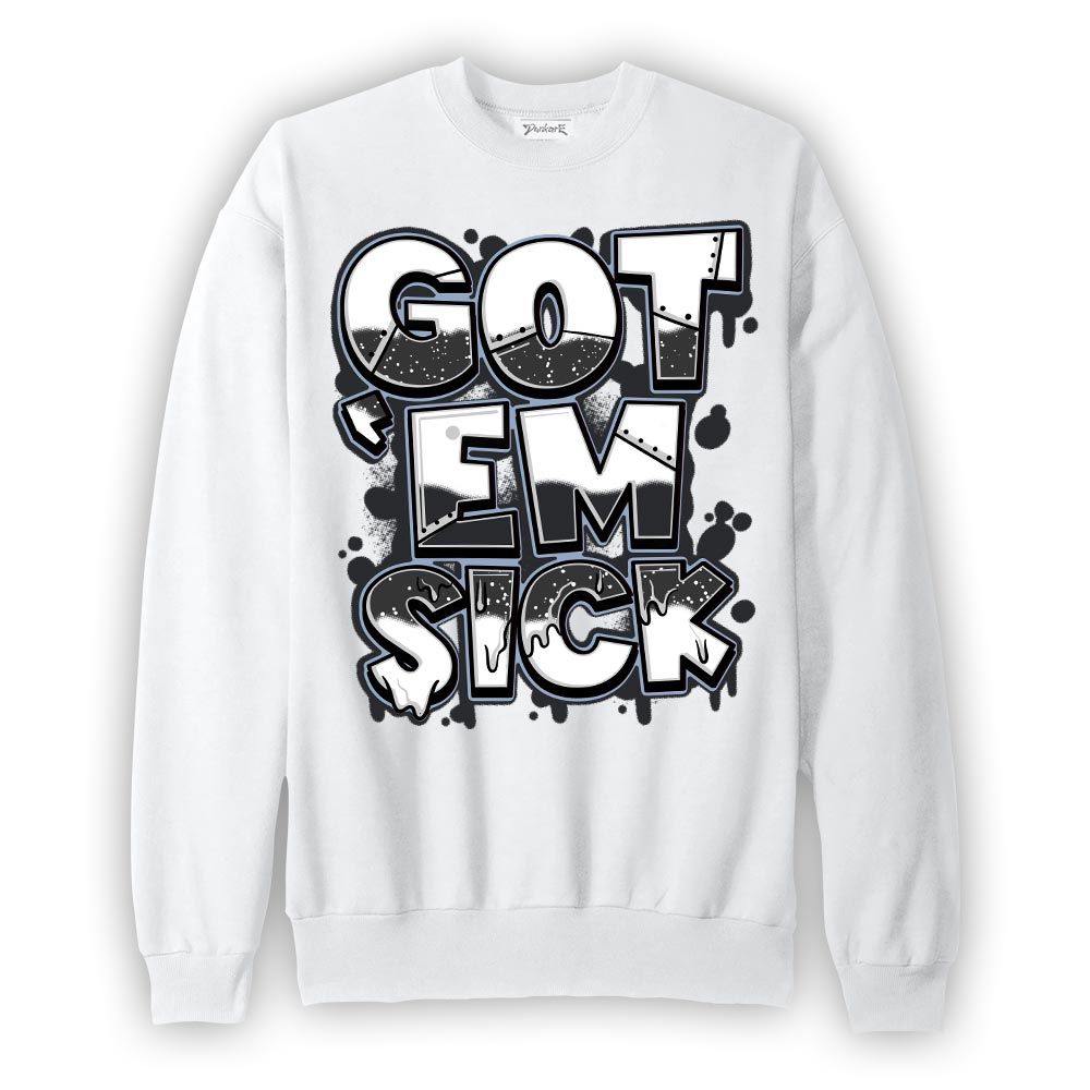 Sweatshirt To match Reverse Black White 6s Sweatshirt - Gotten 'Em Sick Graphic Graphic