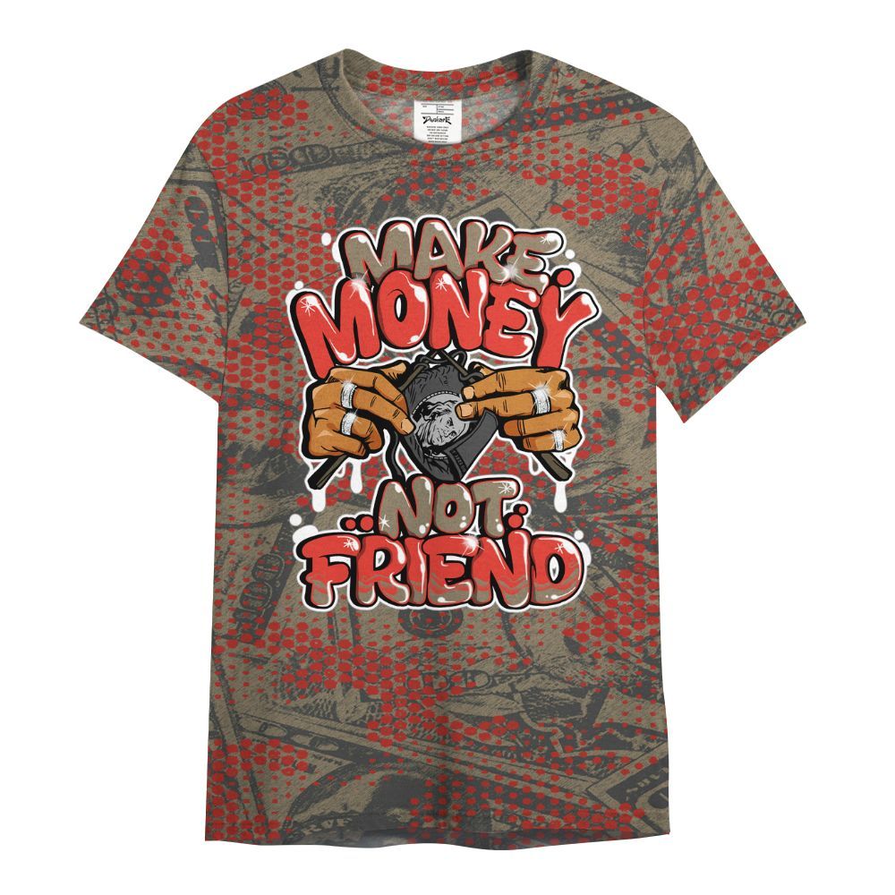 Shirt To Match Olive 9s - Make Moneys Not Friend Graphic Banknotes All Over Print