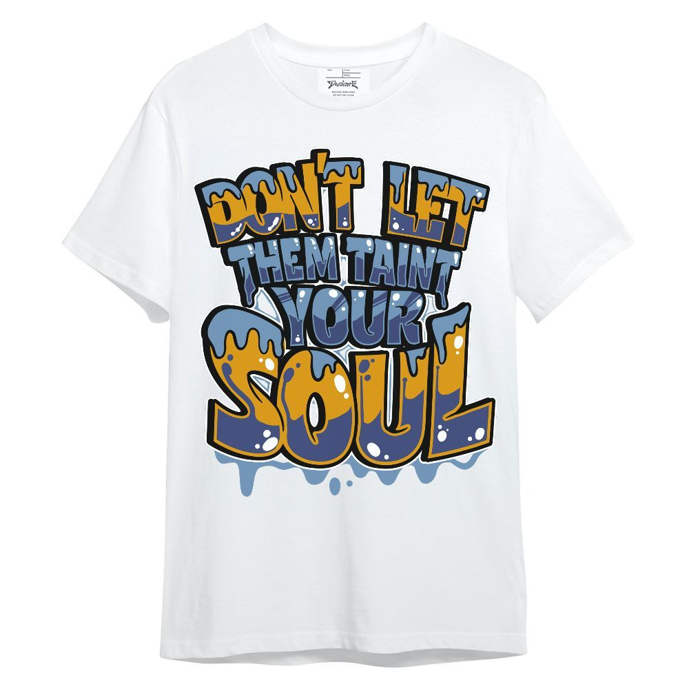 Shirt To Match High OG First In Flight 1s - Never Taint Your Soul Shirt Unisex Oufit Unisex Shirt