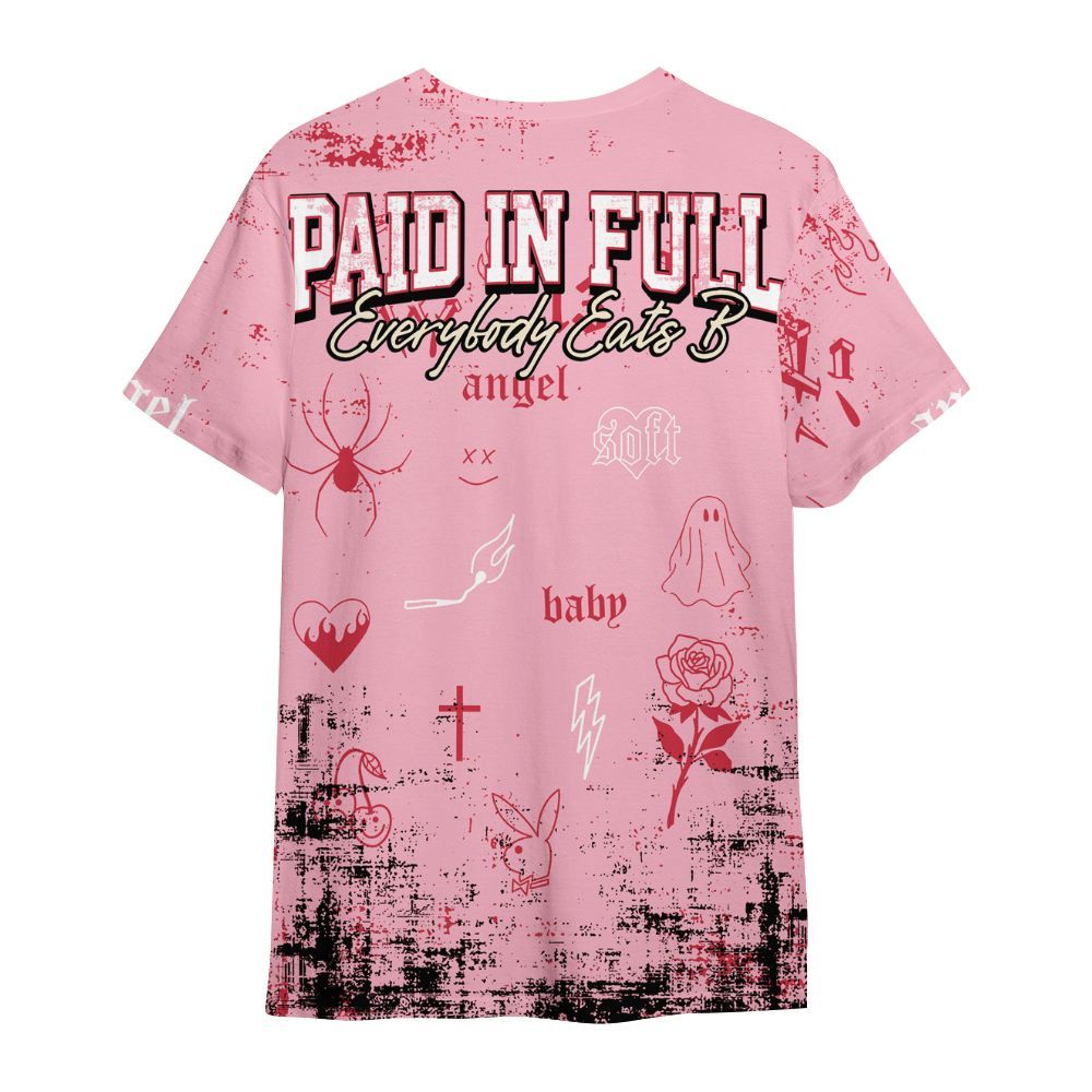 Shirt To Match Low OG Tropical Pink 1s - Paid In Full Money All Over Print