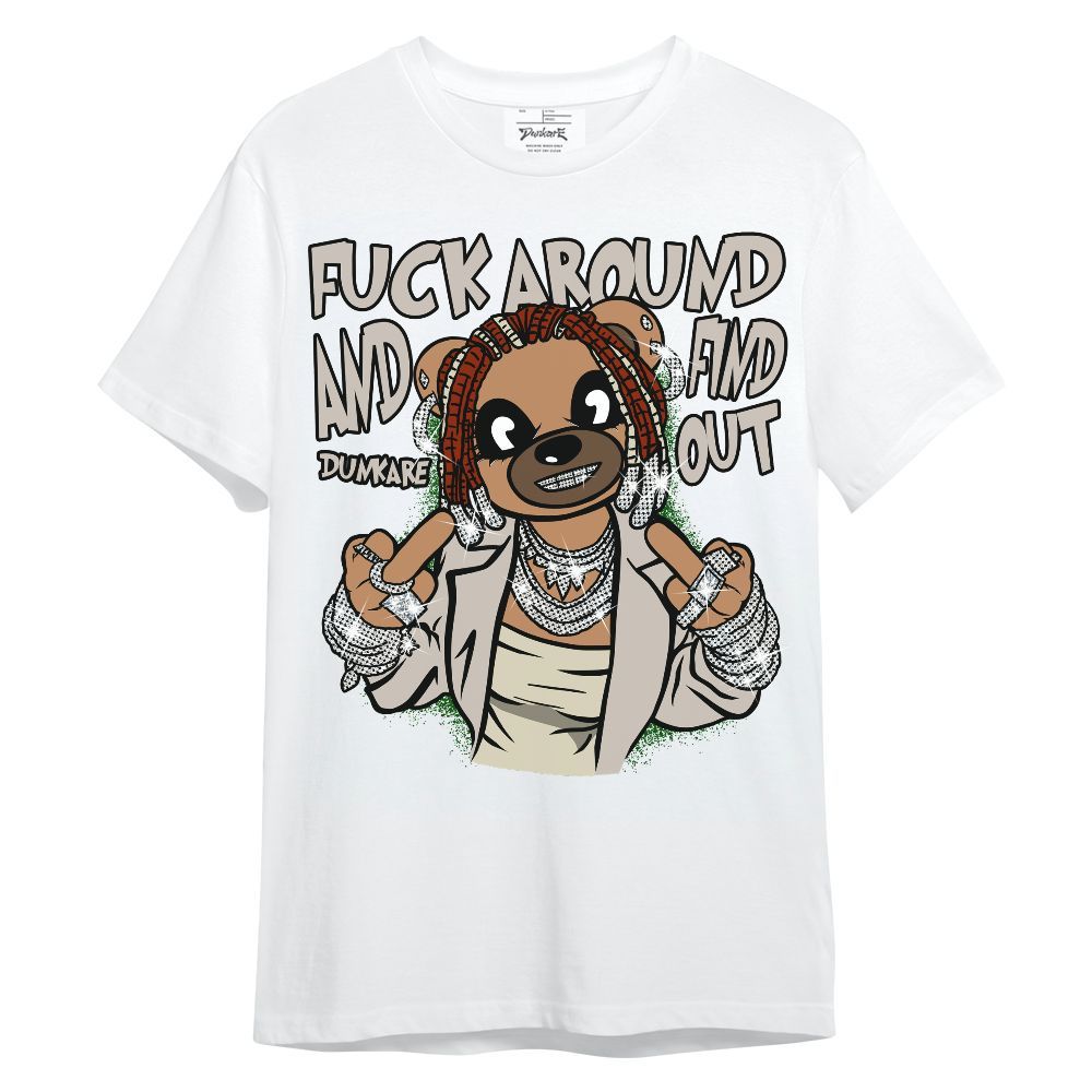 Shirt To Match El Grito 5s - F#ck Around Bear Bear Unisex Shirt