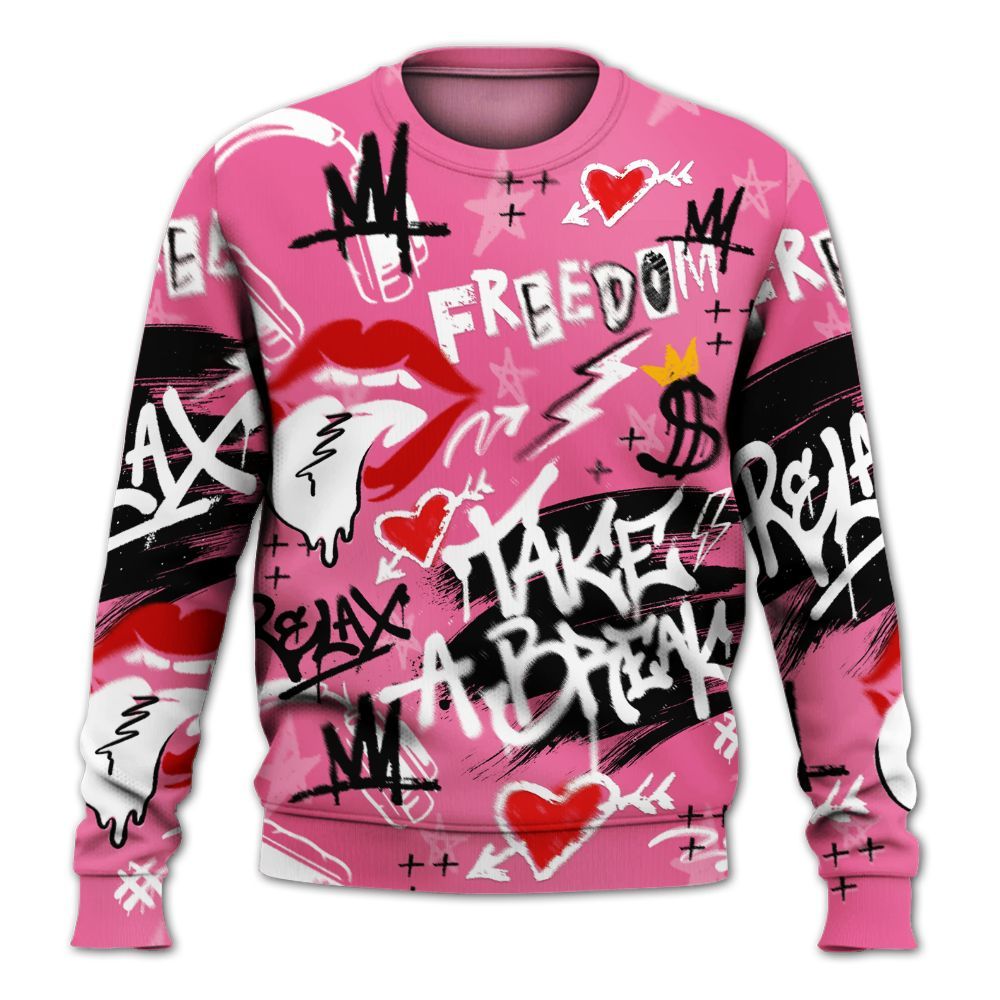 Sweatshirt To Match Air Max SNDR Hyper Pink - Take Break Freedom Graffiti Streetwear All Over Print