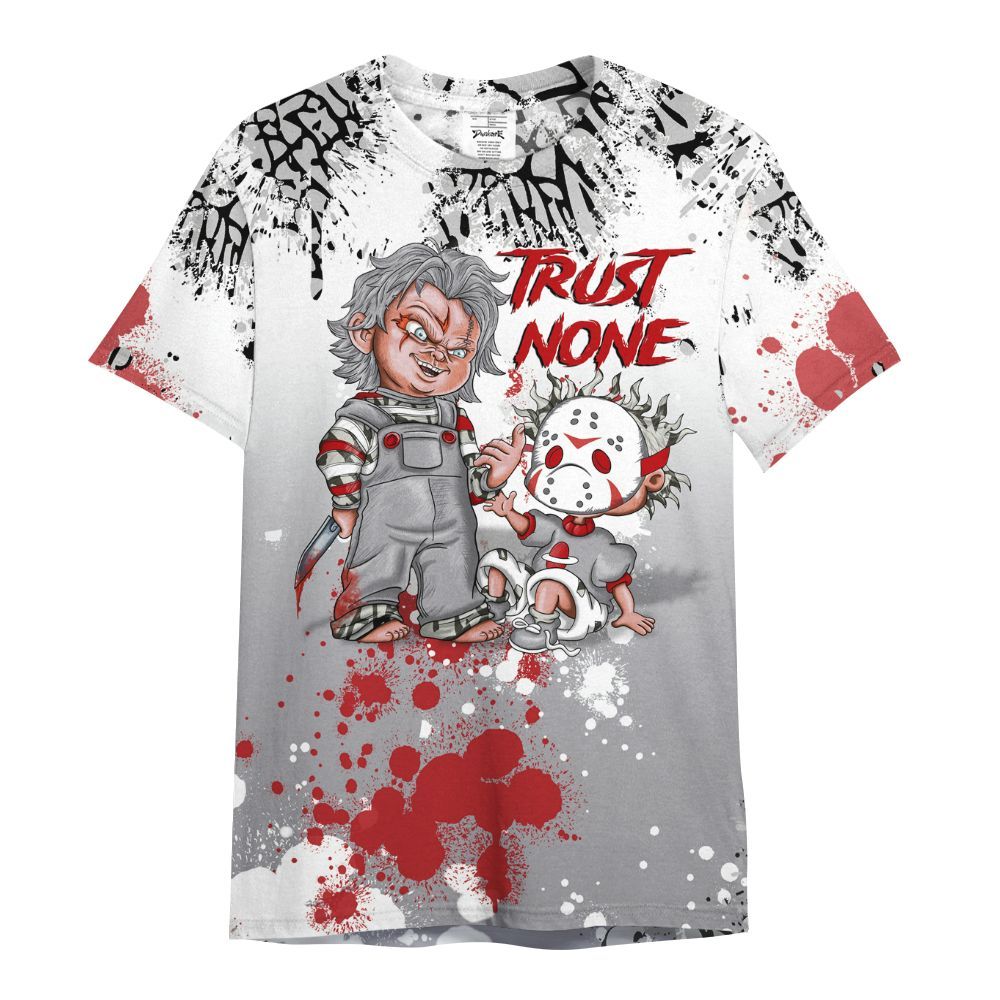 Shirt To Match Cement Grey 3s - Trust No One Scary All Over Print