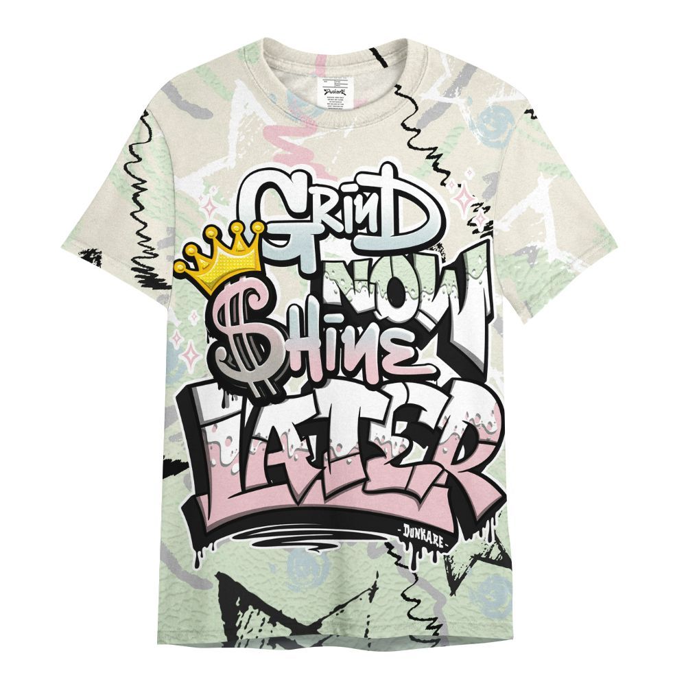 Shirt To Match Spring Is In The Air 3s - Grind Shine Later Drip All Over Print