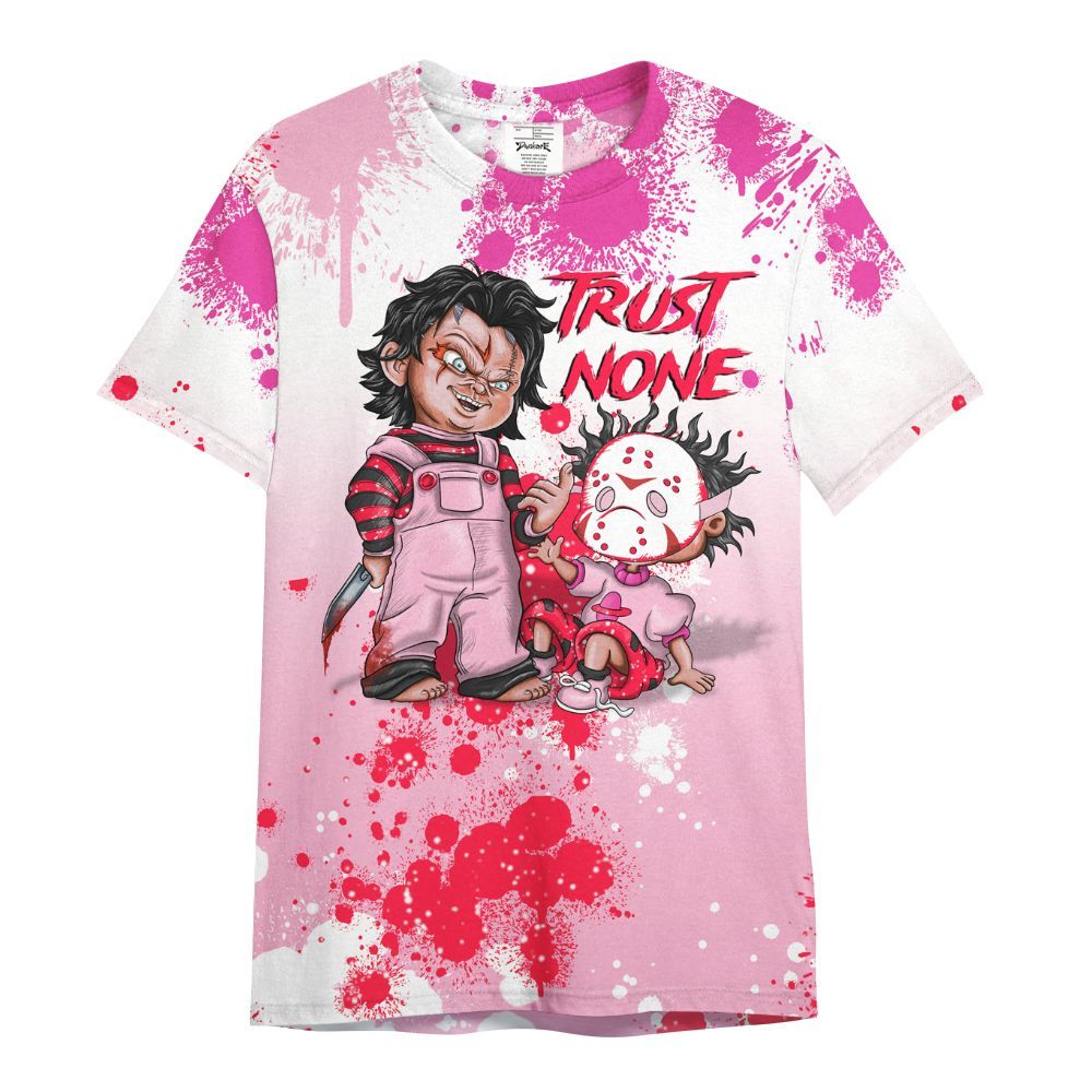 Shirt To Match Retro Bubble Gum Pink 6s - Trust No One Scary All Over Print