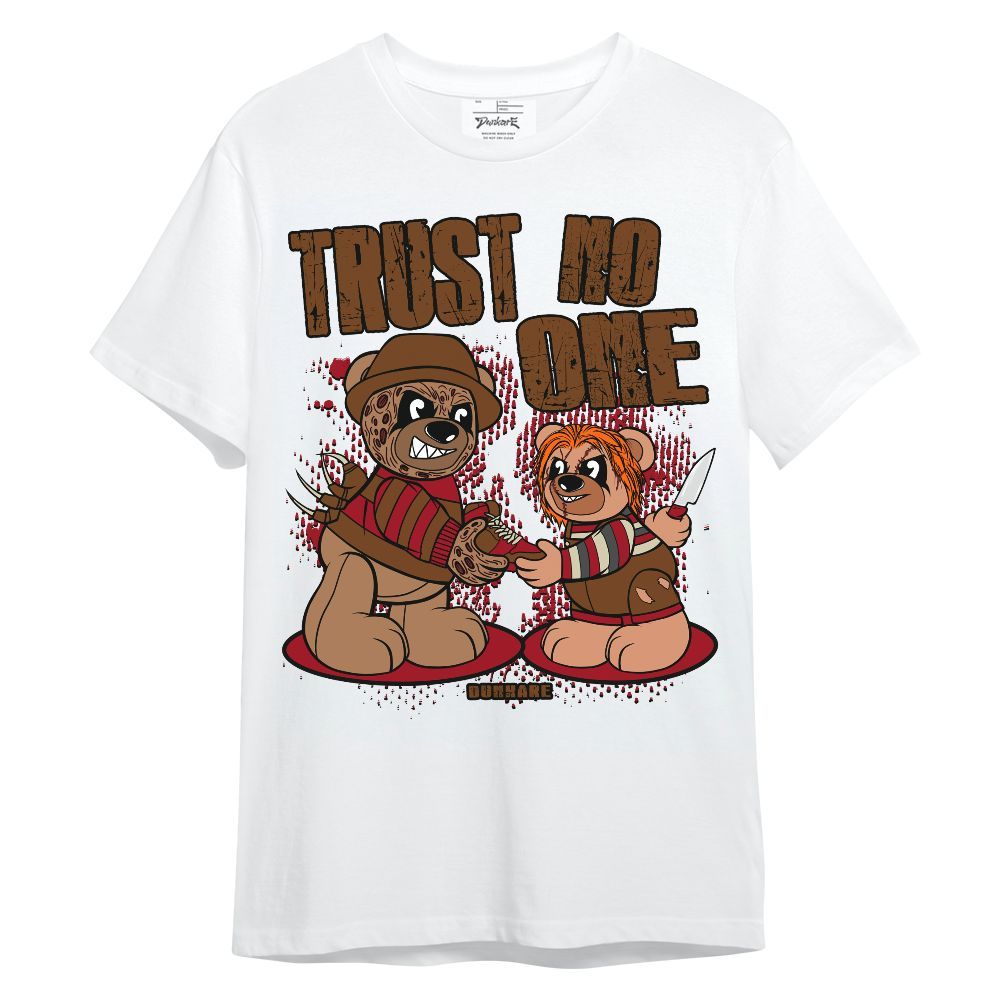 Shirt To Match Archaeo Brown 5s - Trust No One Bear Unisex Shirt