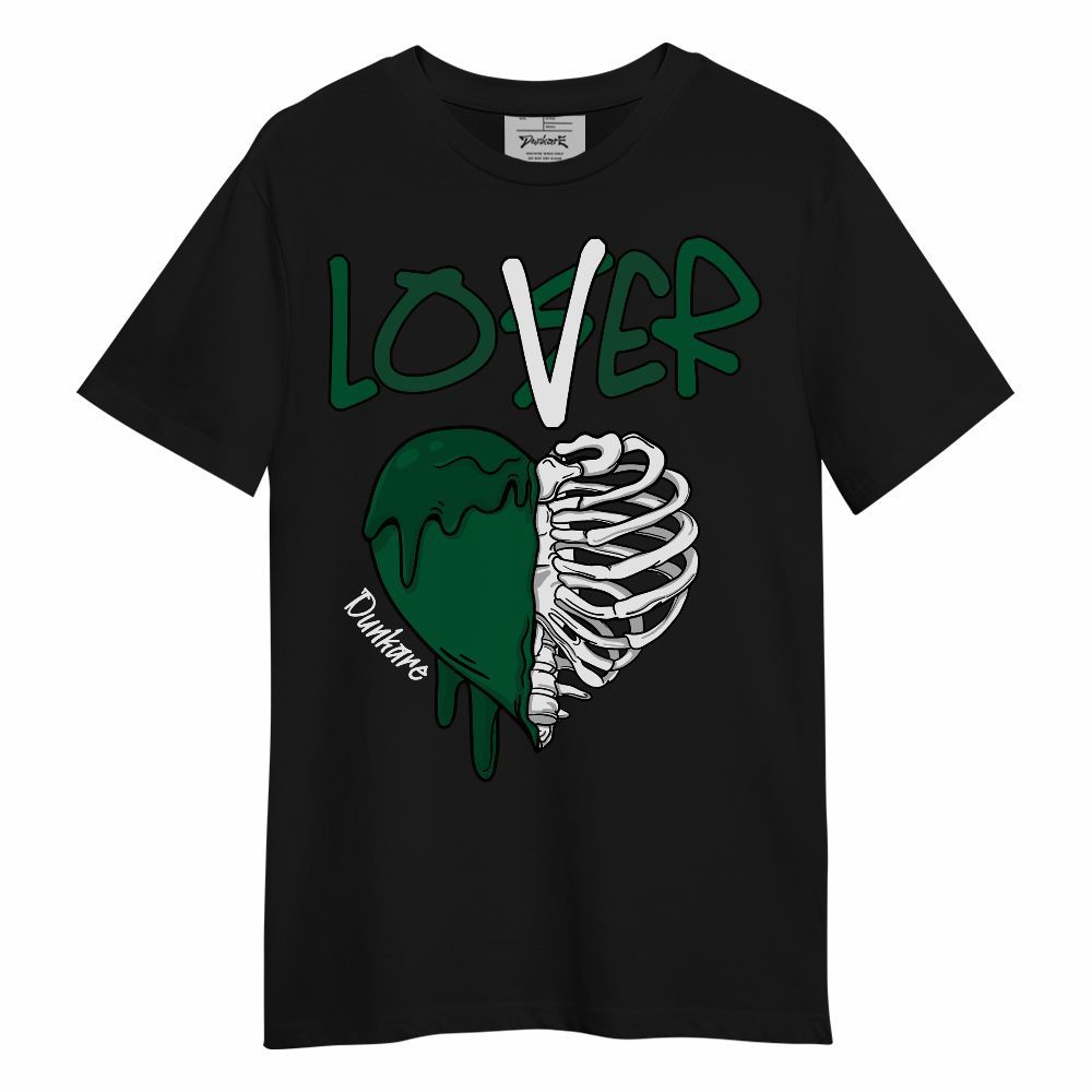 Shirt To Match High Gorge Green 1s - Loser Lover Dripping Unisex Shirt