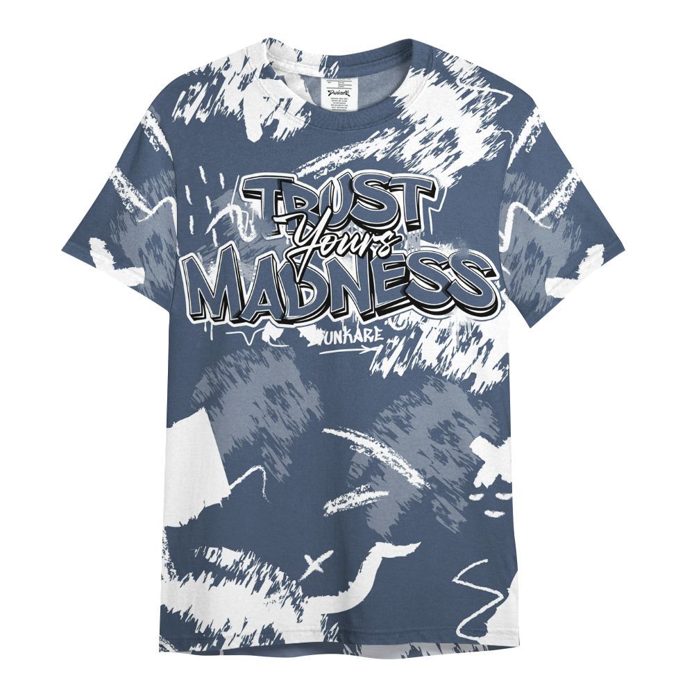 Shirt To Match Low Diffused Blue 11s - Trust Your Madness Retro All Over Print