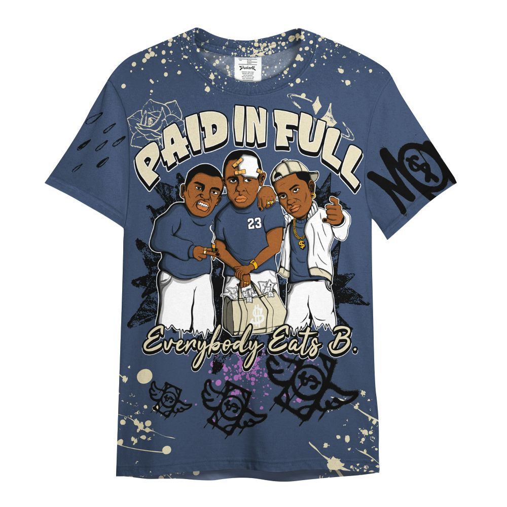 Shirt To Match Diffused Blue 3s - Everybody Paid In Full Crayon All Over Print