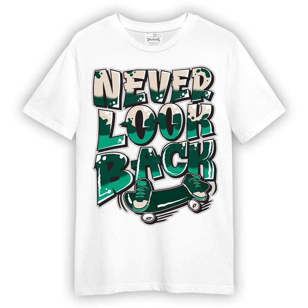 Shirt To Match Oxidized Green 4s - Never Looking Back Graphic Shirt Unisex