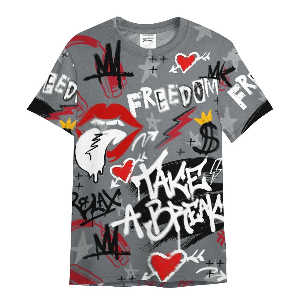 Shirt To Match Retro Fire Red 9s - Take Break Freedom Graffiti Streetwear All Over Print