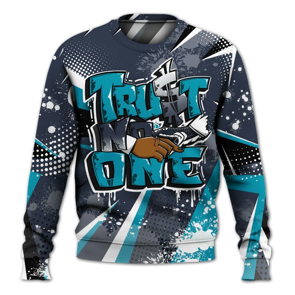 Sweatshirt To Match Retro Obsidian 13s - Poly Trust No One Dripping All Over Print