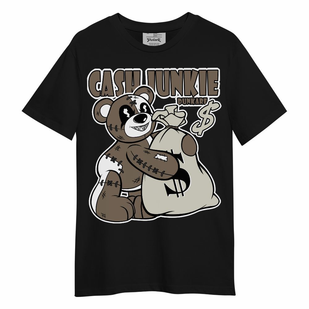 Shirt To Match Low OG Dark Mocha 1s - Cashs Junkie Bear Unisex Shirt
