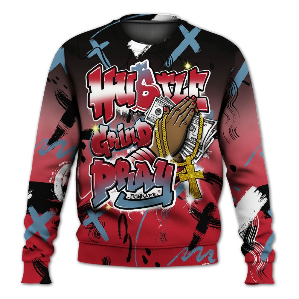Sweatshirt To Match Retro Raging Bull 5s - Money Hustle Grind Pray All Over Print