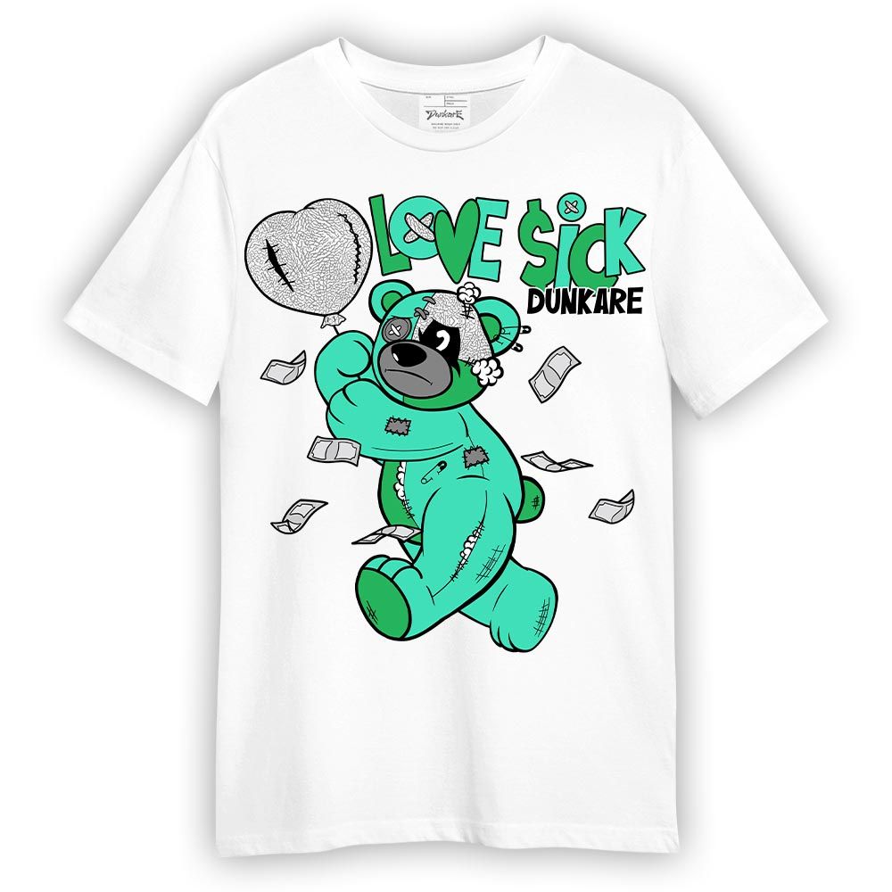 Shirt To Match Black Green Glow 3s T-- Loves Sick T-Shirt Unisex