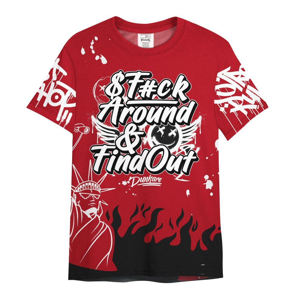 Shirt To Match Bred Velvet 11s - Graphic Fck Around Find Out All Over Print