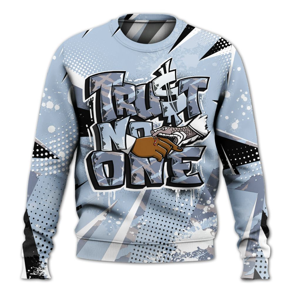 Sweatshirt To Match Ja 2 Induction - Poly Trust No One Dripping All Over Print