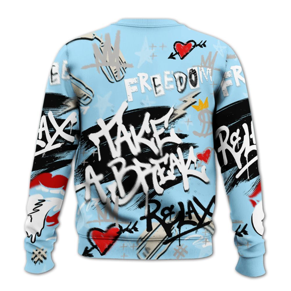 Sweatshirt To Match Retro SoleFly 13s - Take Break Freedom Graffiti Streetwear All Over Print