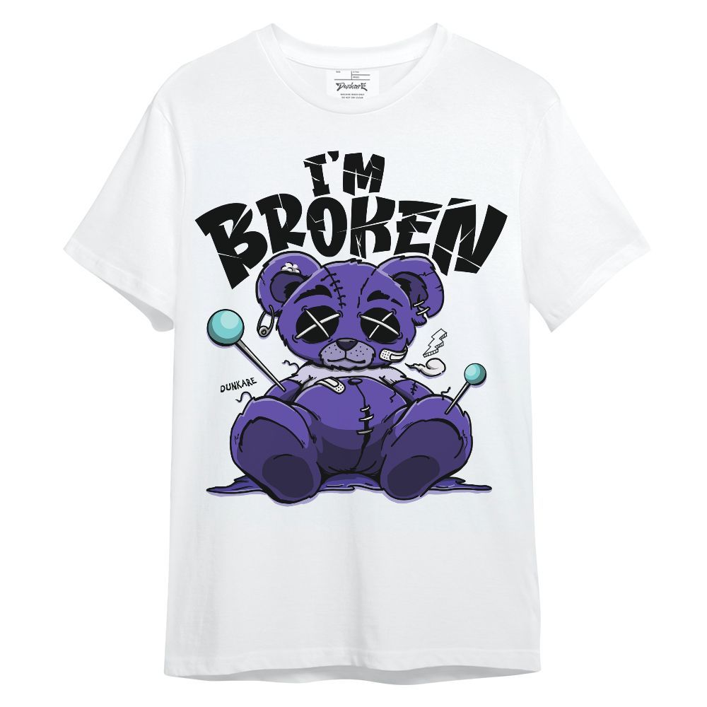 Shirt To Match Low Hornets 1s - I'm Broken Bear Unisex Shirt