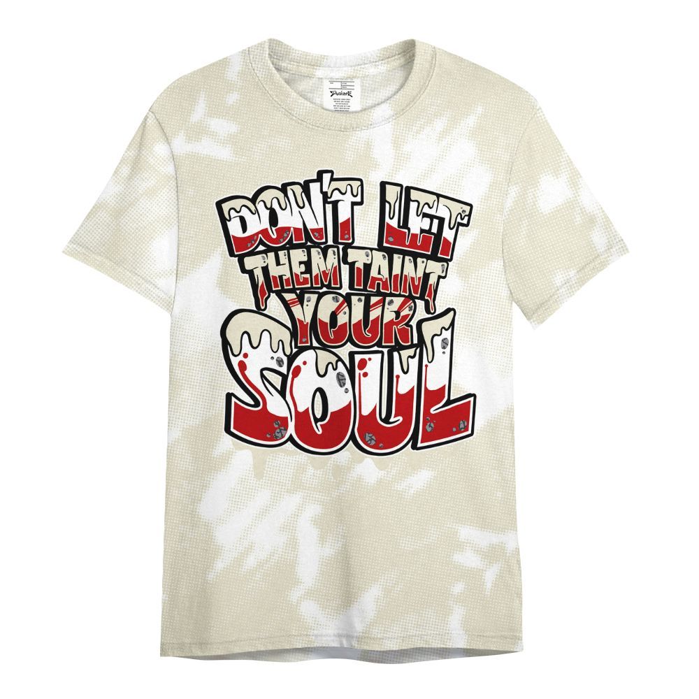 Shirt To Match Cement Grey 3s - Never Taint Your Soul Shirt Unisex Oufit All Over Print