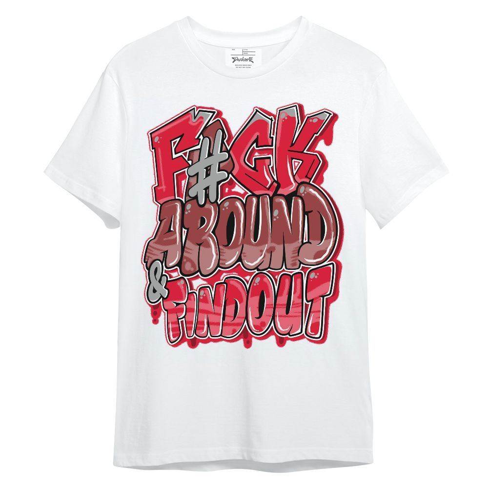 Shirt To Match Air Max Sunder Gore Tex Fire Red - F Around Find Out Graphic Unisex Shirt