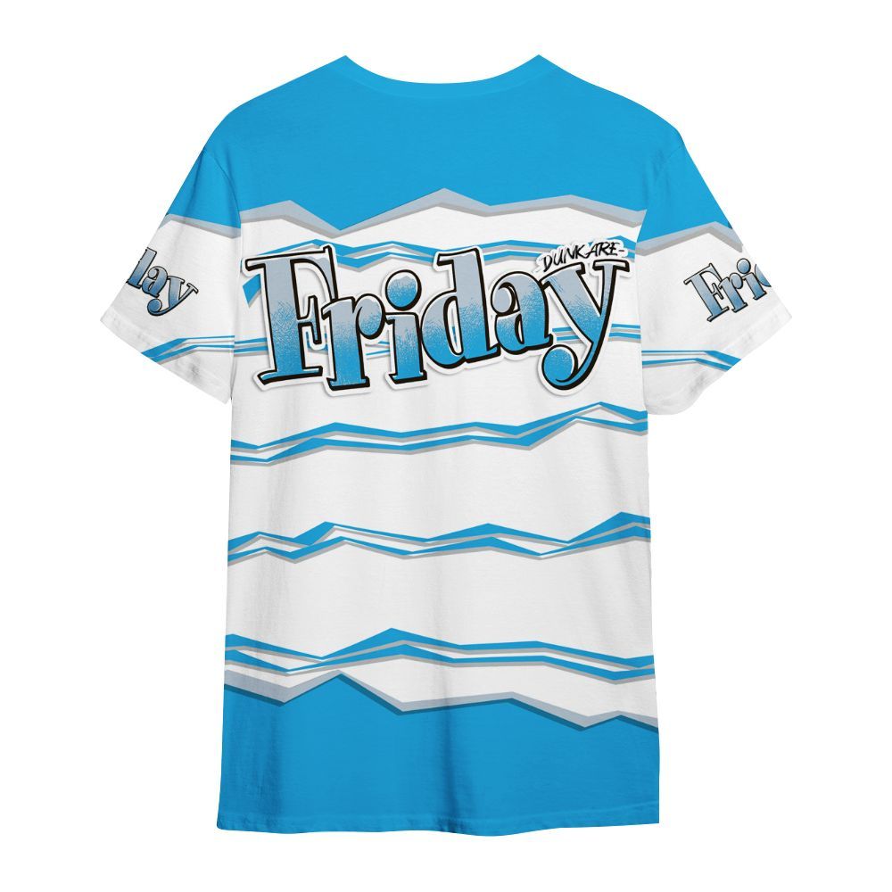 Shirt To Match University Blue Low 2026 11s - Friday Movie 90s TV All Over Print