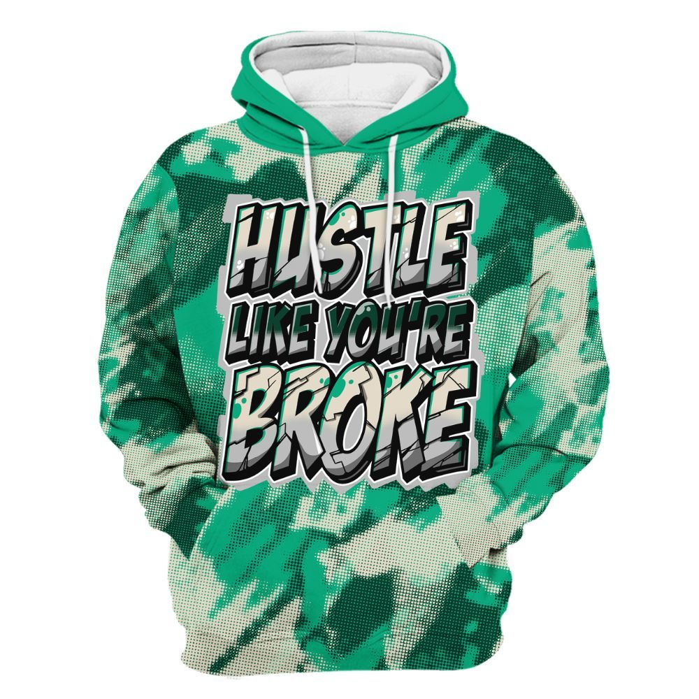 Hoodie To Match Oxidized Green 4s - Hustles Like Broke Abstract All Over Print
