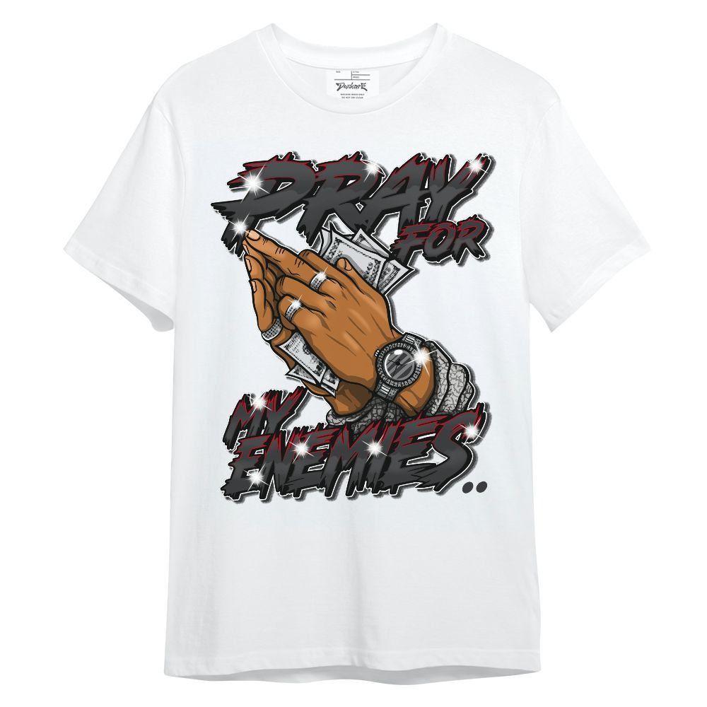 Shirt To Match Black Cement 3s - Prayed For Enemies Graphic Unisex Shirt